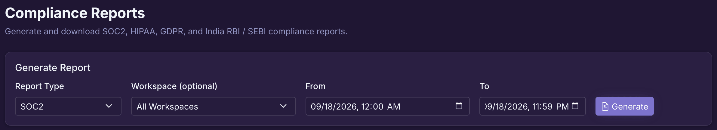 Flightdeck report setup with SOC2 selected and a reporting period entered in the From and To fields.