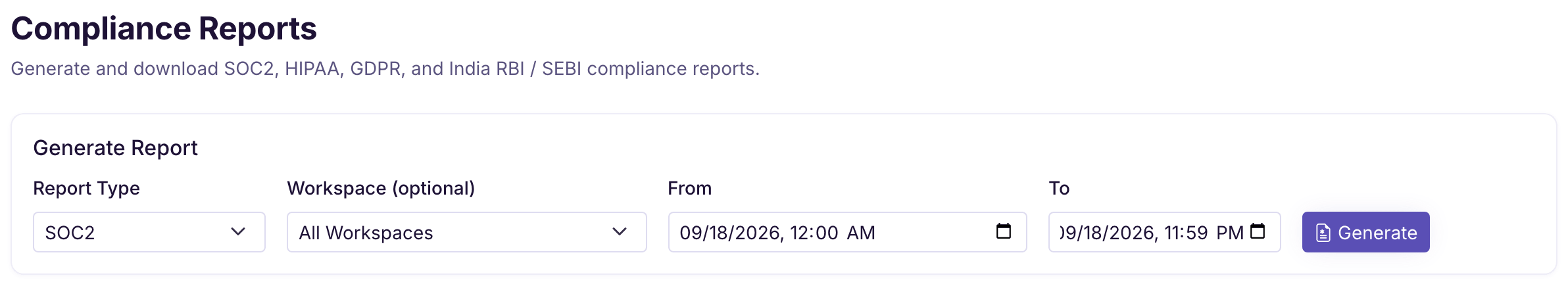 Flightdeck report setup with SOC2 selected and a reporting period entered in the From and To fields.