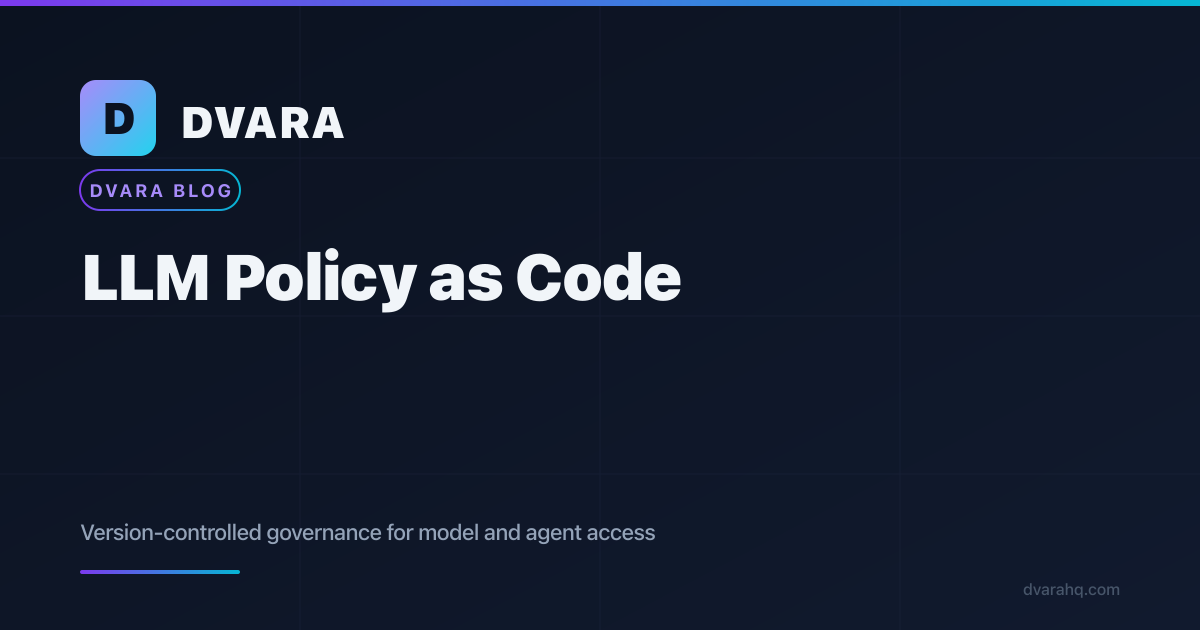 LLM Policy as Code: Version-Controlled Governance for Model and Agent Access